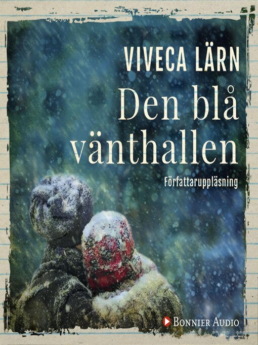 Title details for Den blå vänthallen by Viveca Lärn - Available